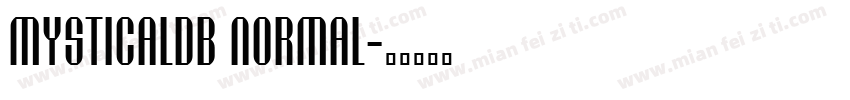 MysticalDB Normal字体转换